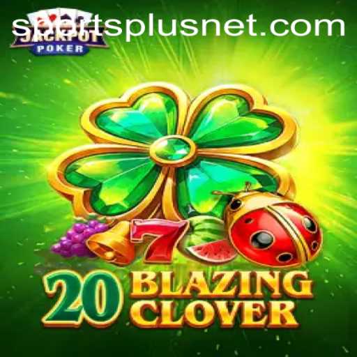 Unveiling 20BlazingClover: The Exciting Fusion of Strategy and Chance