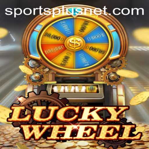 LuckyWheel: The Exciting Fusion of Chance and Strategy in SportsPlus